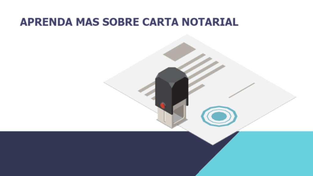 La Carta Notarial en el Derecho Peruano: Fundamento, Procedimiento y Efectos